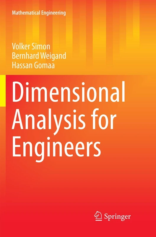Dimensional Analysis for Engineers (Mathematical Engineering)