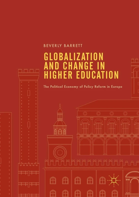 Macmillan Globalization and Change in Higher Education Book