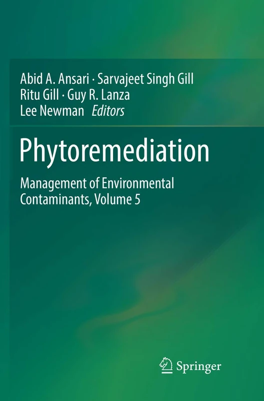 Phytoremediation: Management of Environmental Contaminants, Volume 5