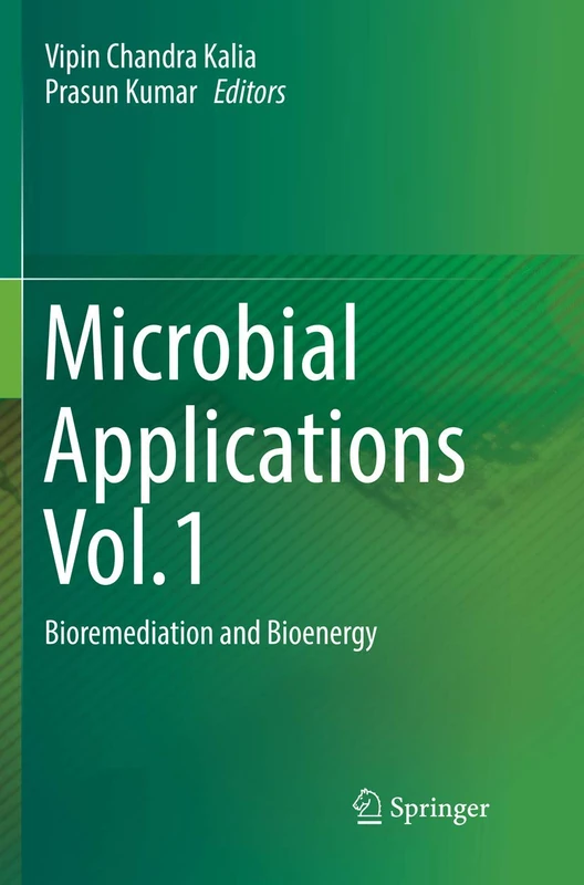 Springer Microbial Applications Vol.1 - Bioremediation/Bioenergy