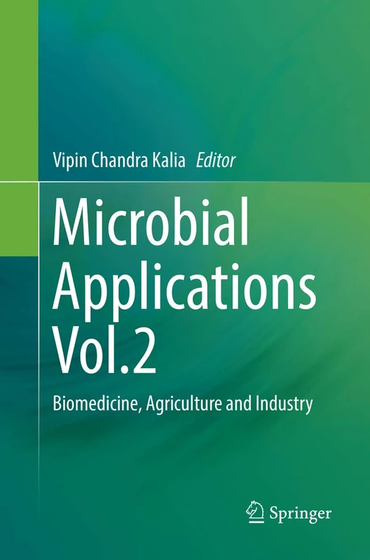 Springer Microbial Applications Vol.2 - Biomedicine & Agriculture