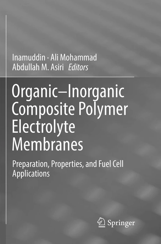 Organic-Inorganic Composite Polymer Electrolyte Membranes: Preparation, Properties, and Fuel Cell Applications - Image 1
