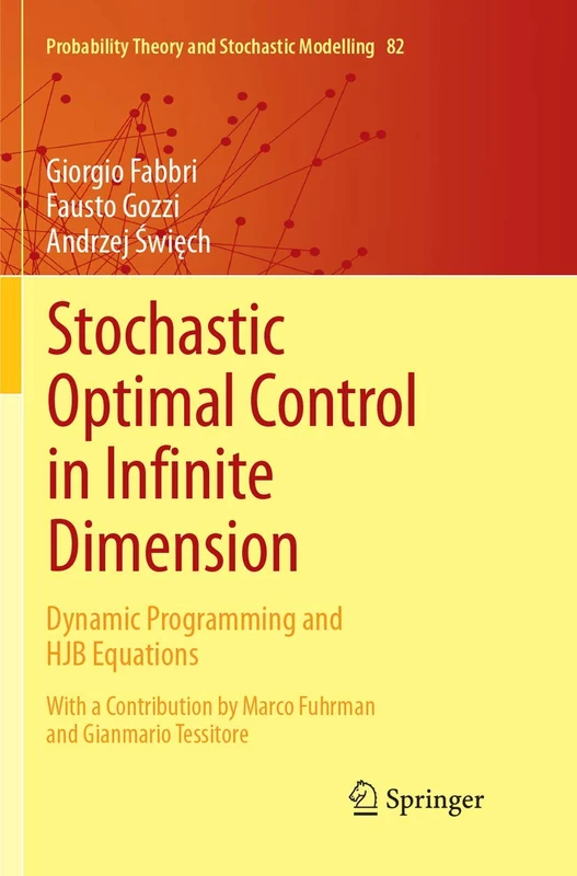 Springer Stochastic Optimal Control in Infinite Dimension Book
