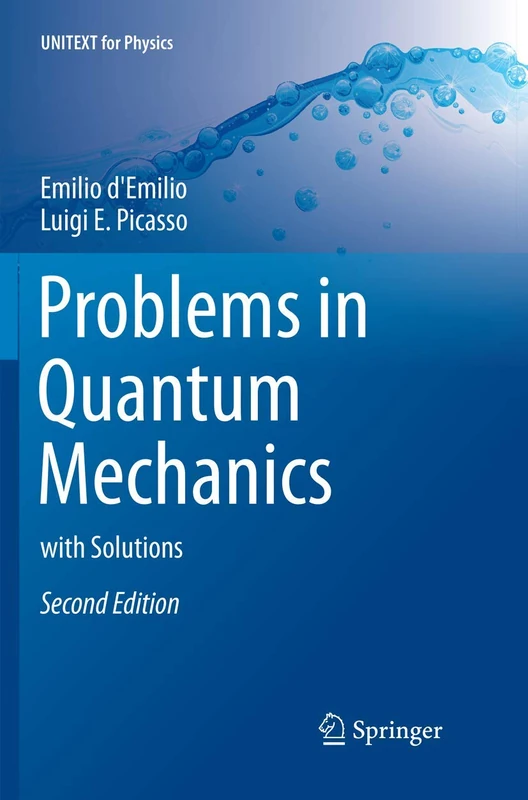 Problems in Quantum Mechanics: with Solutions (UNITEXT for Physics)