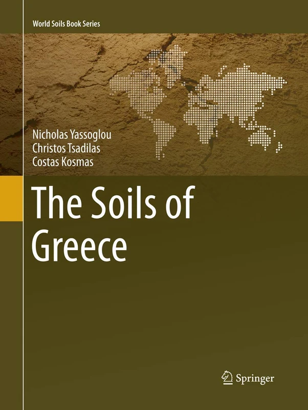The Soils of Greece (World Soils Book Series)