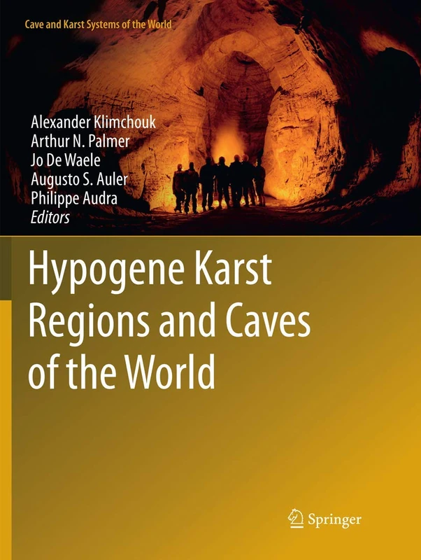 Hypogene Karst Regions and Caves of the World (Cave and Karst Systems of the World) - Image 1