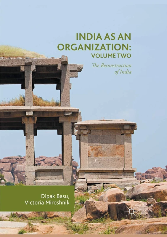 India as an Organization: Volume Two: The Reconstruction of India: 2