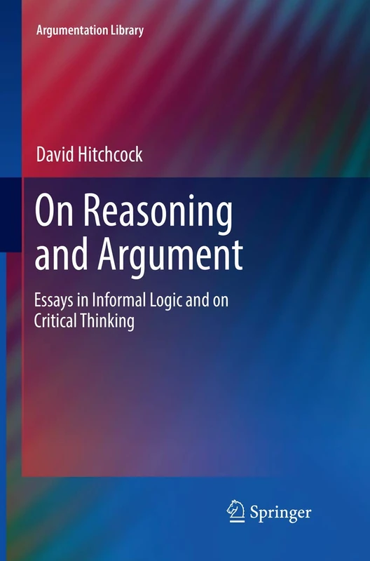 Springer On Reasoning and Argument - Argumentation Library 30