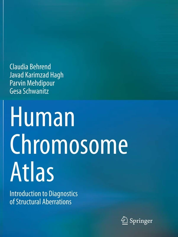 Springer Human Chromosome Atlas - Structural Aberrations Guide