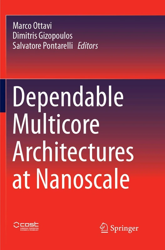 Dependable Multicore Architectures at Nanoscale
