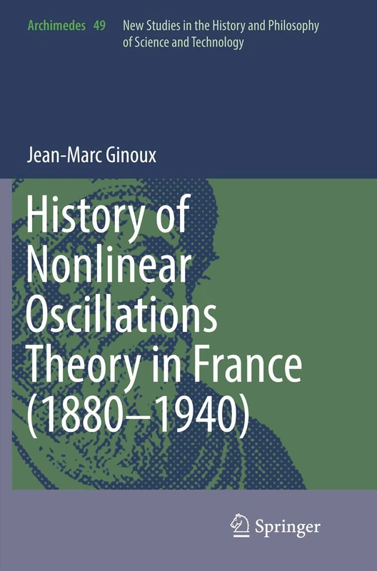 Springer - History of Nonlinear Oscillations Theory in France