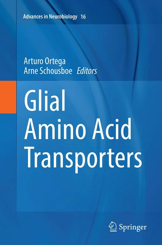 Springer Glial Amino Acid Transporters: 16 - Neurobiology Book