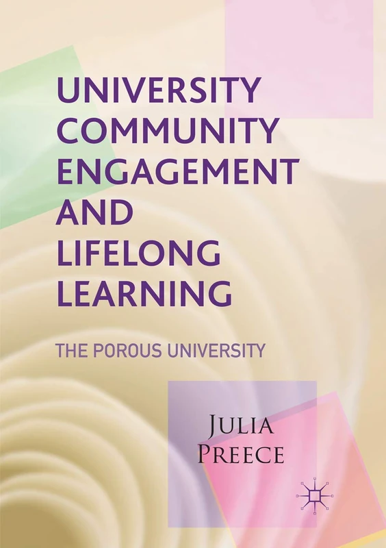 University Community Engagement and Lifelong Learning: The Porous University