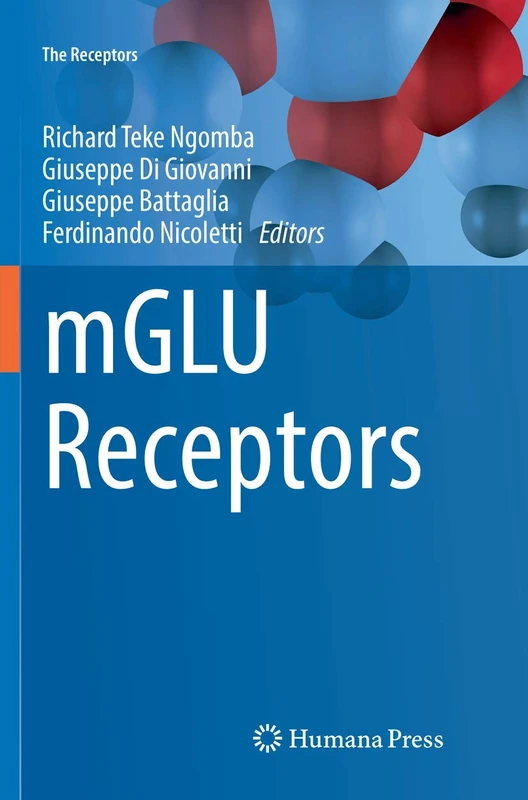 Humana mGLU Receptors: 31 (The Receptors, 31) - Medical Book