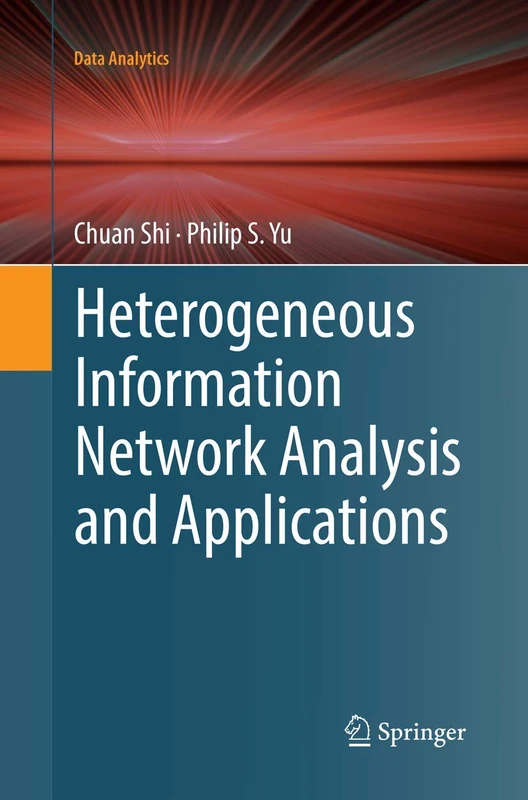 Heterogeneous Information Network Analysis and Applications (Data Analytics) - Image 1
