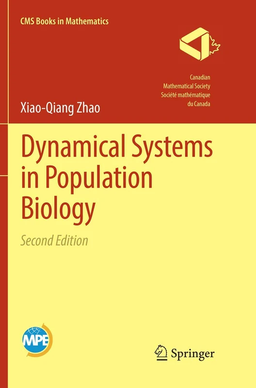 Dynamical Systems in Population Biology (CMS Books in Mathematics)