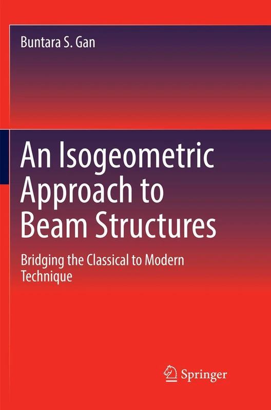 An Isogeometric Approach to Beam Structures: Bridging the Classical to Modern Technique