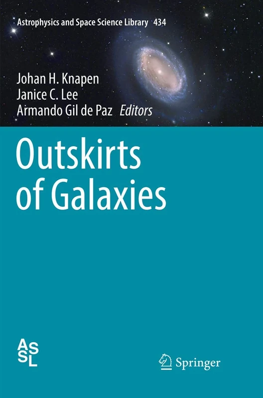 Outskirts of Galaxies: 434 (Astrophysics and Space Science Library, 434)