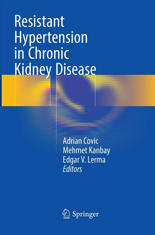 Resistant Hypertension in Chronic Kidney Disease