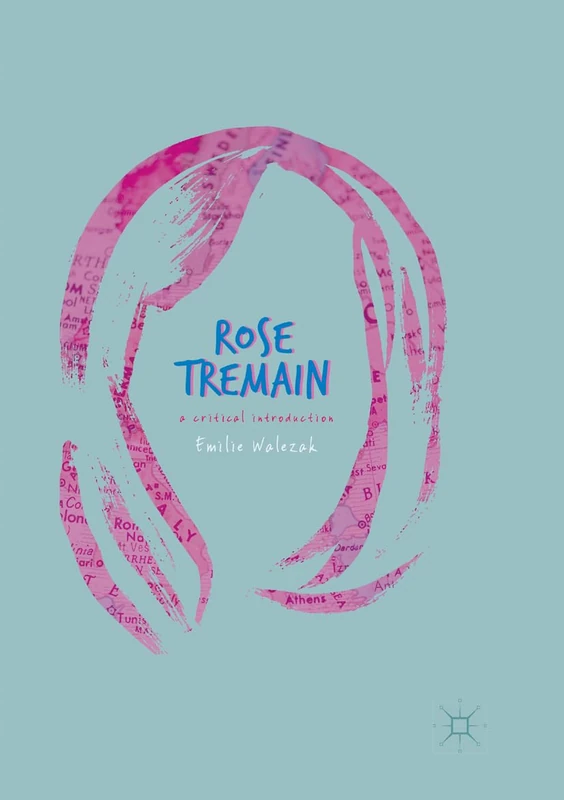 Rose Tremain: A Critical Introduction - Image 1