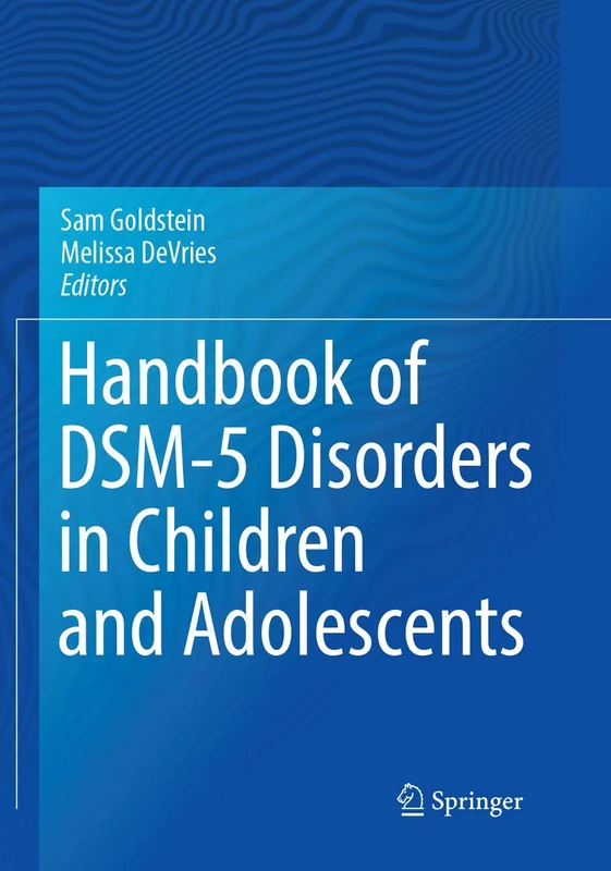 Handbook of DSM-5 Disorders in Children and Adolescents