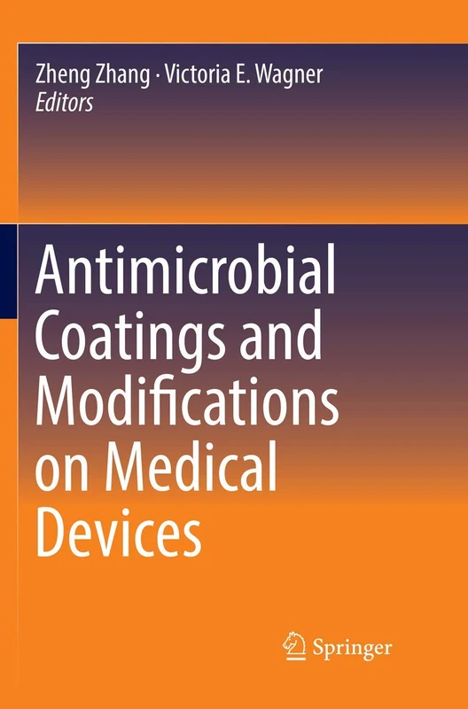 Springer - Antimicrobial Coatings and Modifications on Medical Devices