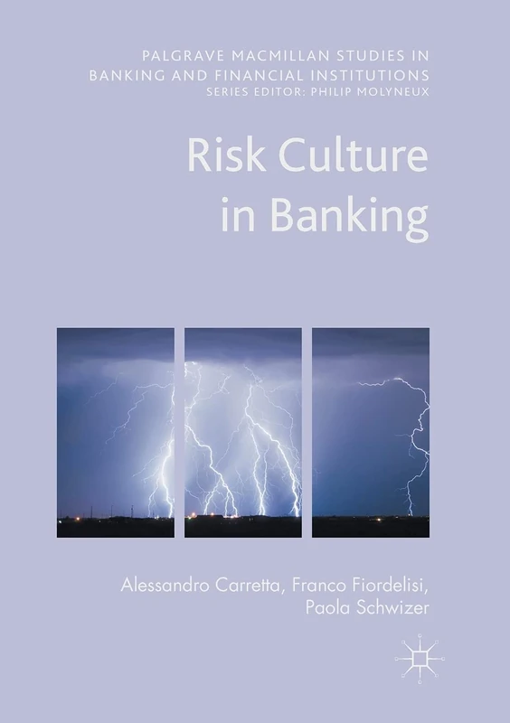 MACMILLAN Risk Culture in Banking - Palgrave Macmillan Studies