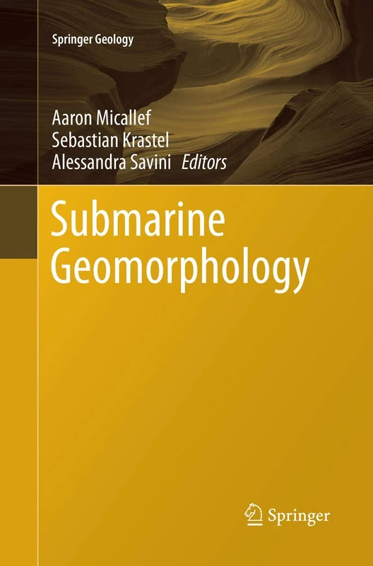 Submarine Geomorphology (Springer Geology)