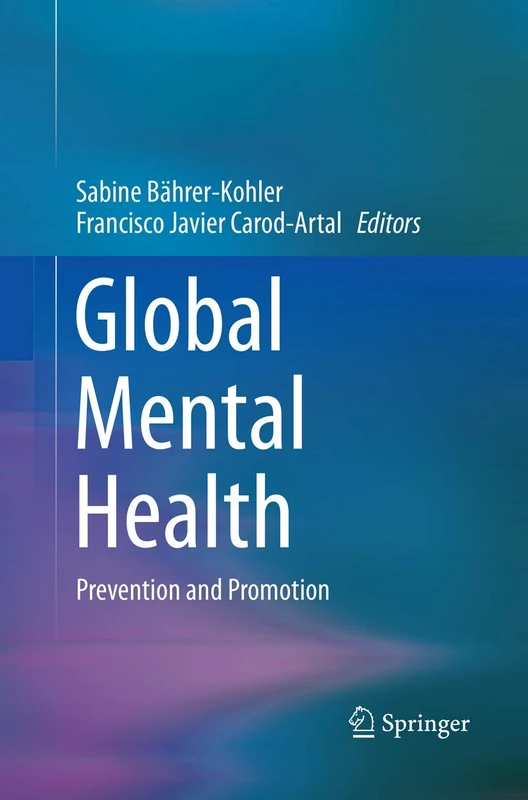 Global Mental Health: Prevention and Promotion