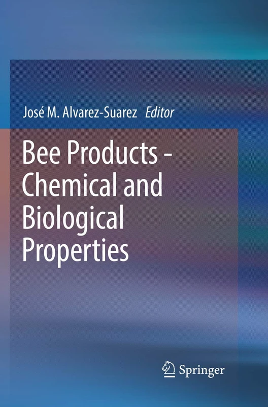 Springer - Bee Products: Chemical and Biological Properties
