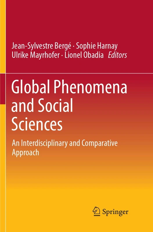 Global Phenomena and Social Sciences: An Interdisciplinary and Comparative Approach