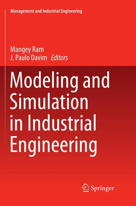 Modeling and Simulation in Industrial Engineering (Management and Industrial Engineering)