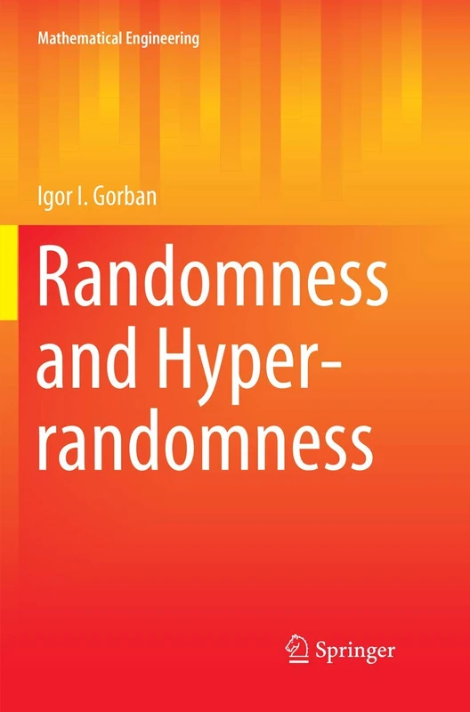Randomness and Hyper-randomness (Mathematical Engineering)