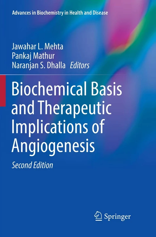 Springer - Biochemical Basis and Therapeutic Implications of Angiogenesis