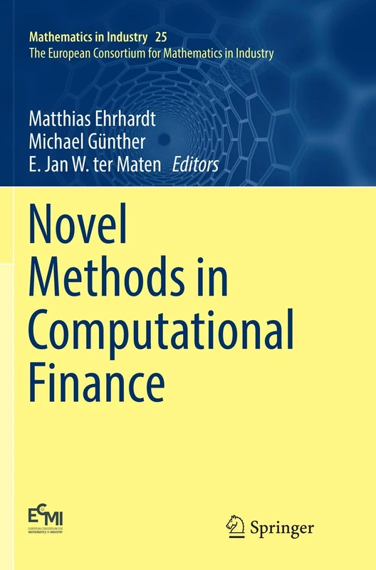 Novel Methods in Computational Finance: 25 (Mathematics in Industry, 25)