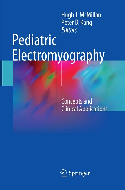 Pediatric Electromyography: Concepts and Clinical Applications