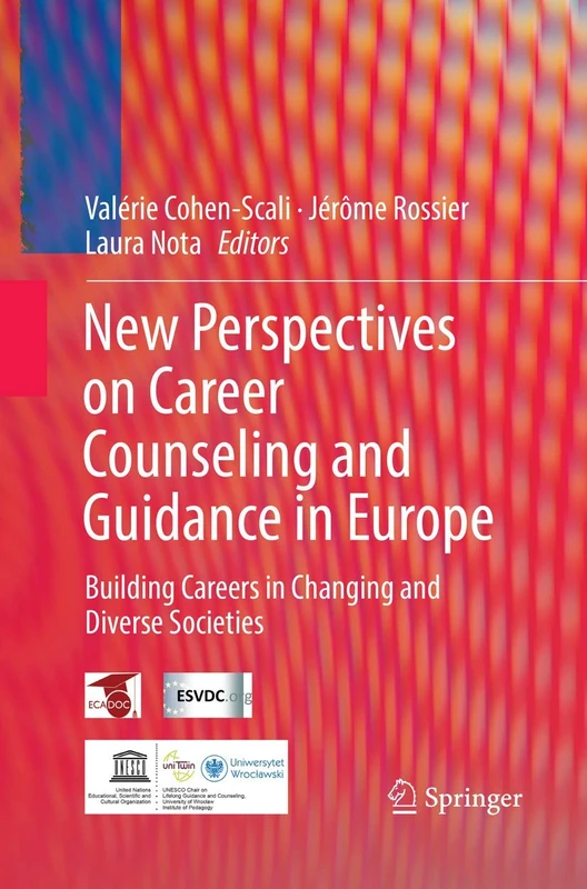 New perspectives on career counseling and guidance in Europe: Building careers in changing and diverse societies