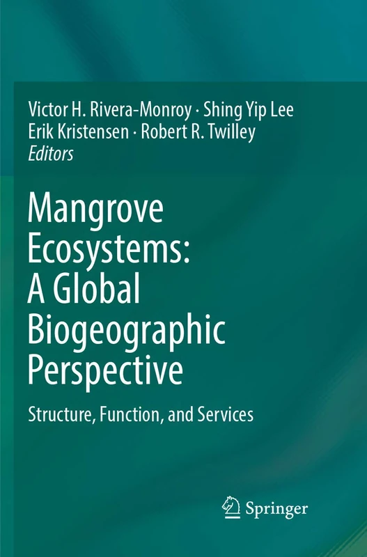 Mangrove Ecosystems: A Global Biogeographic Perspective: Structure, Function, and Services