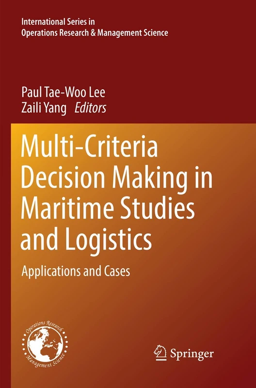 Springer Multi-Criteria Decision Making in Maritime Studies