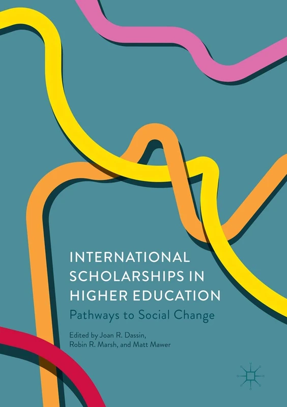 International Scholarships in Higher Education: Pathways to Social Change