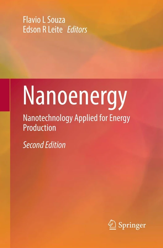 Springer - Nanoenergy: Nanotechnology Applied for Energy Production