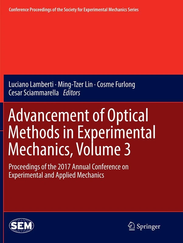 Springer Advancement of Optical Methods in Experimental Mechanics