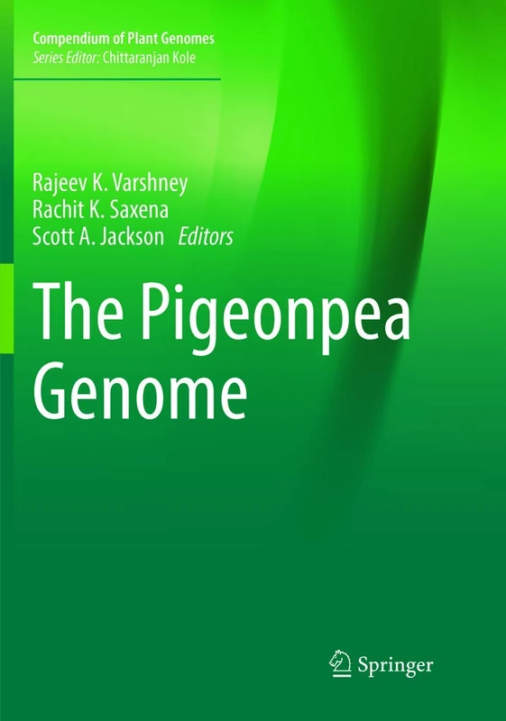 The Pigeonpea Genome (Compendium of Plant Genomes)