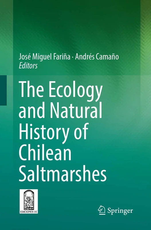 The Ecology and Natural History of Chilean Saltmarshes