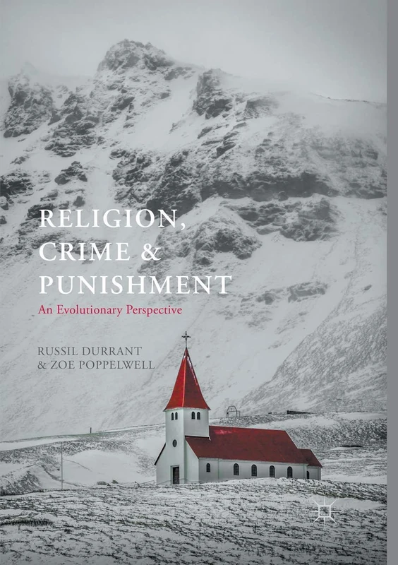 Religion, Crime and Punishment: An Evolutionary Perspective