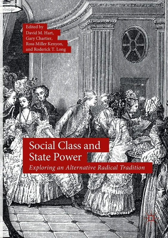 Social Class and State Power: Exploring an Alternative Radical Tradition