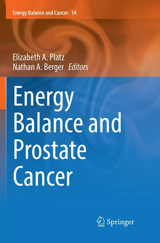Springer - Energy Balance and Prostate Cancer (Vol. 14)