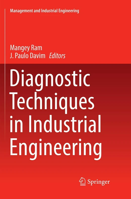 Diagnostic Techniques in Industrial Engineering (Management and Industrial Engineering)