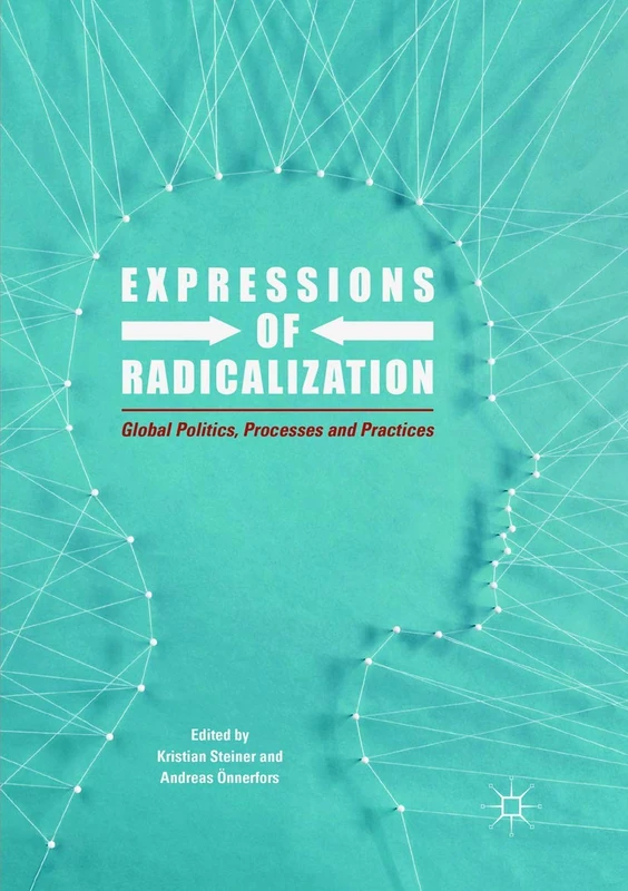 Springer Expressions of Radicalization - Global Politics Book