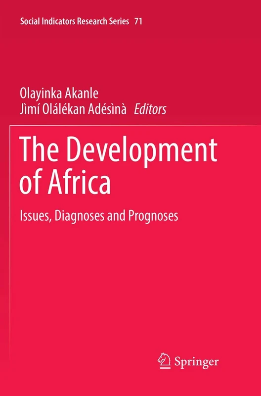 The Development of Africa: Issues, Diagnoses and Prognoses: 71 (Social Indicators Research Series, 71) - Image 1